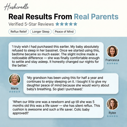 HushCradle for Reflux, Colic & Peaceful Sleep